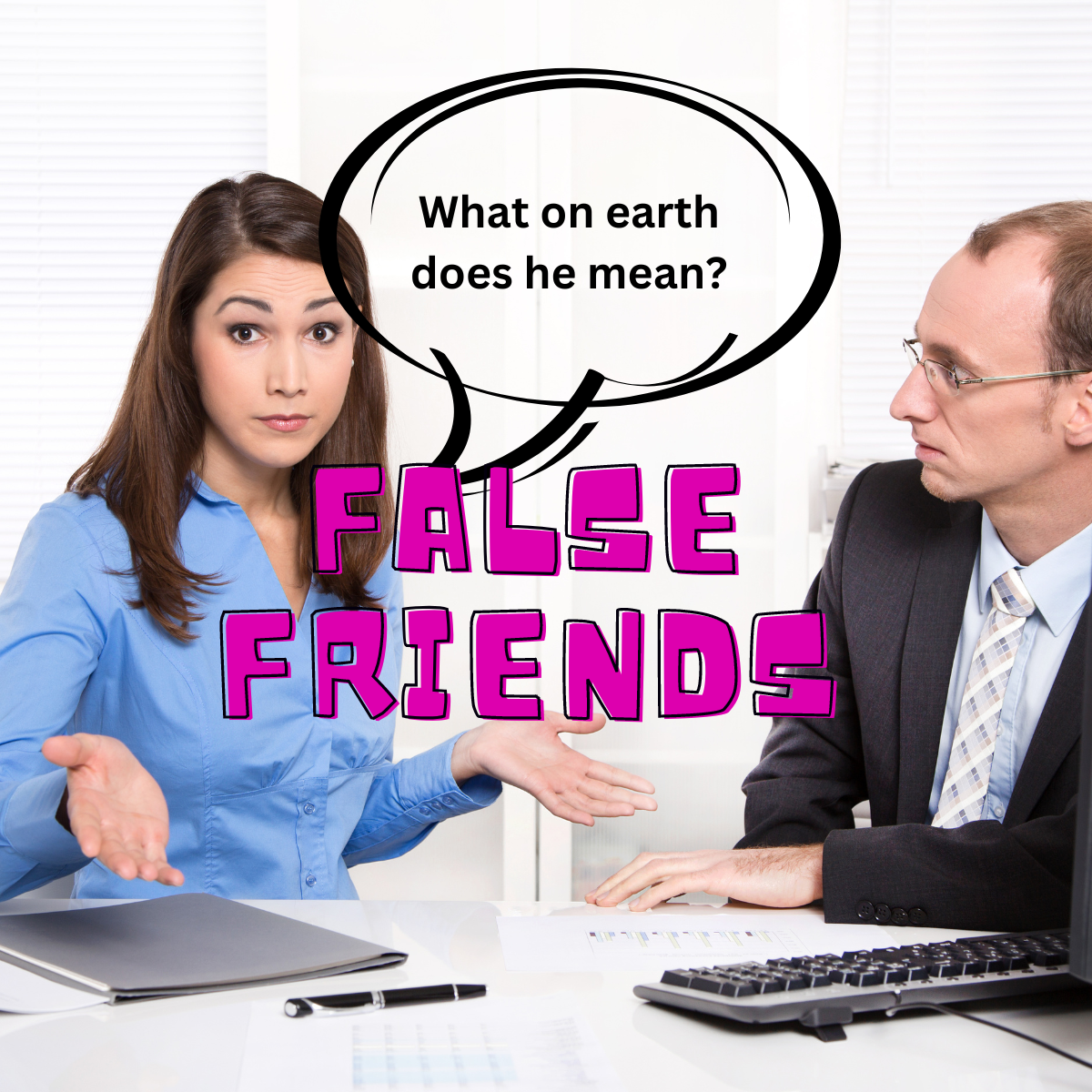 English False Friends English False Friends